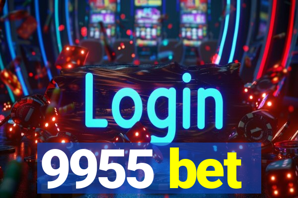 9955 bet